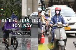 Dự báo thời tiết hôm nay 3/11/2022: Hà Nội rét 16 độ, Đà Nẵng ngày nắng, TP HCM có mưa rào vài nơi
