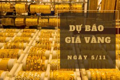 Dự báo giá vàng 5/11: Duy trì xu hướng tăng vào ngày cuối tuần?