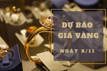 Dự báo giá vàng 8/11: Có thể tiếp tục suy yếu?