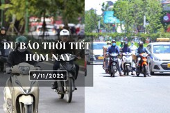Dự báo thời tiết hôm nay 9/11/2022: Hà Nội rét về sáng và đêm, Đà Nẵng đêm mưa vài nơi, TP HCM ngày nắng
