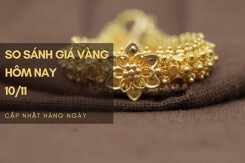 So sánh giá vàng hôm nay 10/11: Vàng 24K và 18K quay đầu giảm tới 100.000 đồng/lượng