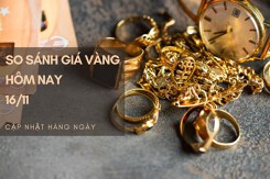 So sánh giá vàng hôm nay 16/11: SJC giảm từ 50.000 đồng/lượng đến 200.000 đồng/lượng