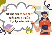 Top 70 câu ca dao 20/11 ngắn gọn, ý nghĩa, chọn lọc năm 2022