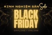 Mách bạn kinh nghiệm săn sale ngày Black Friday ‘đỉnh cao’ 2022