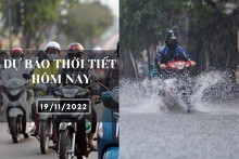 Dự báo thời tiết hôm nay 19/11/2022: Hà Nội có lúc có mưa, Đà Nẵng, TP HCM chiều tối có mưa vừa đến mưa to