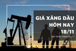 Giá xăng dầu hôm nay 18/11: Tiếp đà giảm nhẹ dưới 0,5% trong sáng nay
