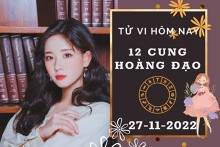 Tử vi hôm nay của 12 cung hoàng đạo ngày 27/11/2022: Bạch Dương tình cảm có điểm sáng, Nhân Mã tài lộc an toàn