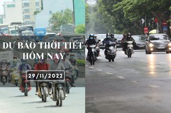 Dự báo thời tiết hôm nay 29/11/2022: Hà Nội sáng sớm có sương mù, Đà Nẵng mưa nhỏ vài nơi, TP HCM nắng nhiều