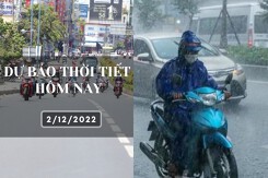 Dự báo thời tiết hôm nay 2/12/2022: Hà Nội mưa nhỏ và rét đậm, Đà Nẵng vẫn mưa to, TP HCM chiều có thể mưa