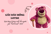 Gấu dâu hồng Lotso - quà tặng Giáng sinh cho người yêu 'hot trend' 2022