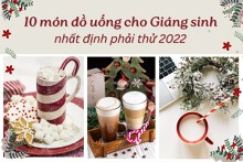 10 món đồ uống cho Giáng sinh nhất định phải thử 2022