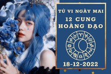 Tử vi ngày mai của 12 cung hoàng đạo 18/12/2022: Nhân Mã tài lộc dồi dào, Ma Kết tình duyên viên mãn