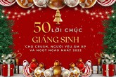 50 lời chúc Giáng sinh cho crush, người yêu ấm áp và ngọt ngào nhất 2022