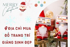 9 địa chỉ mua đồ trang trí Giáng sinh đẹp ở Hà Nội, TP HCM, Đà Nẵng 2022