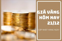 Giá vàng hôm nay 21/12: Điều chỉnh tăng từ 150.000 đồng/lượng đến 400.000 đồng/lượng