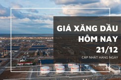 Giá xăng dầu hôm nay 21/12: Tiếp đà tăng nhẹ dưới 0,5%