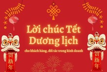 30 lời chúc Tết Dương lịch cho khách hàng, đối tác trong kinh doanh hay nhất 2023
