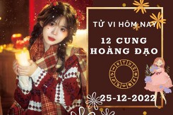 Tử vi hôm nay của 12 cung hoàng đạo ngày 25/12/2022: Sư Tử tình cảm vượng sắc, Thiên Bình tài lộc có điểm sáng