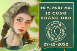 Tử vi ngày mai của 12 cung hoàng đạo 27/12/2022: Sư Tử tài lộc bình ổn, Kim Ngưu công việc gian nan