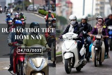 Dự báo thời tiết hôm nay 24/12/2022: Hà Nội và TP HCM ngày nắng đêm không mưa, Đà Nẵng có mưa