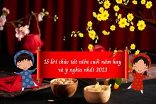 Top 15 lời chúc tất niên cuối năm hay và ý nghĩa nhất 2023