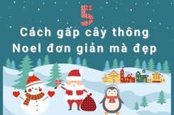Bật mí 5 cách gấp cây thông Noel đơn giản mà đẹp 2022