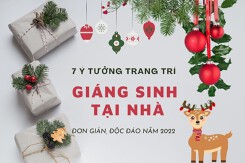 7 ý tưởng trang trí Giáng sinh tại nhà đơn giản, độc đáo năm 2022