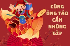 Cúng ông Công, ông Táo về trời cần chuẩn bị những gì 2023?