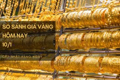 So sánh giá vàng hôm nay 10/1: Vàng SJC giảm mạnh, mất mốc 67 triệu đồng/lượng
