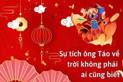 Sự tích ông Táo về trời không phải ai cũng biết