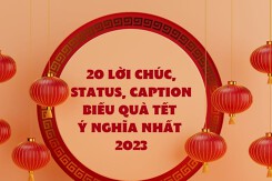 20 lời chúc, status, caption biếu quà Tết ý nghĩa nhất 2023