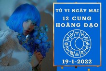 Tử vi ngày mai của 12 cung hoàng đạo 19/1/2023: Sư Tử tài lộc may mắn, Xử Nữ công việc bứt phá
