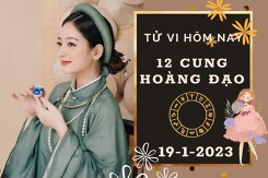 Tử vi hôm nay của 12 cung hoàng đạo ngày 19/1/2023: Xử Nữ công việc đột phá, Bọ Cạp tài lộc không kquan
