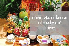 Cúng Vía Thần Tài lúc mấy giờ là tốt nhất năm Quý Mão 2023?
