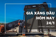 Giá xăng dầu hôm nay 24/1: Tiếp đà tăng ngày thứ 4 liên tiếp