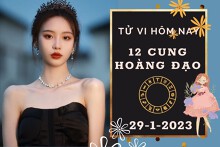 Tử vi hôm nay của 12 cung hoàng đạo ngày 29/1/2023: Cự Giải tài lộc có điểm sáng, Song Ngư công việc hung cát đan xen