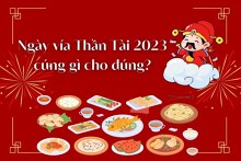 Ngày vía Thần Tài 2023 cúng gì cho đúng?
