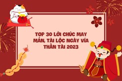 Top 30 lời chúc may mắn, tài lộc ngày vía Thần Tài 2023