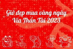 Giờ đẹp mua vàng ngày Vía Thần Tài 2023