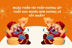 Ngày Thần Tài thắp hương gì? Thắp bao nhiêu nén hương là tốt nhất?