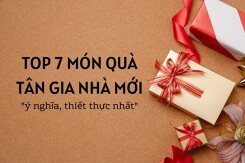Top 7 món quà tân gia nhà mới ý nghĩa, thiết thực nhất