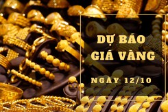 Dự báo giá vàng 12/10: Duy trì biến động nhẹ?