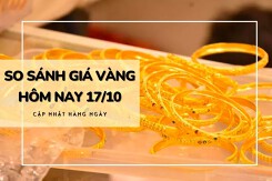 So sánh giá vàng hôm nay 17/10: Vàng SJC giảm về mốc 70,25 triệu đồng/lượng