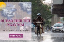 Dự báo thời tiết ngày mai 19/10/2023: Hà Nội có mưa to, trời lạnh, Đà Nẵng mưa lớn giảm dần, TP HCM ngày nắng
