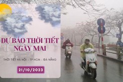 Dự báo thời tiết ngày mai 21/10/2023: Hà Nội giảm nhiệt và mưa dông, Đà Nẵng và TP HCM ngày nắng, chiều tối có mưa