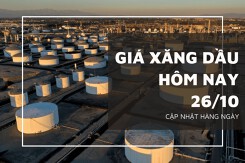 Giá xăng dầu hôm nay 26/10: Tăng, giảm trái chiều