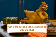 Gợi ý mâm cúng tân gia nhà mới đầy đủ nhất 2023