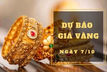Dự báo giá vàng 7/10: Tăng vào cuối tuần?