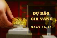Dự báo giá vàng 10/10: Tiếp tục giữ vững đà tăng?