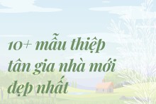 10+ mẫu thiệp tân gia nhà mới đẹp nhất 2023